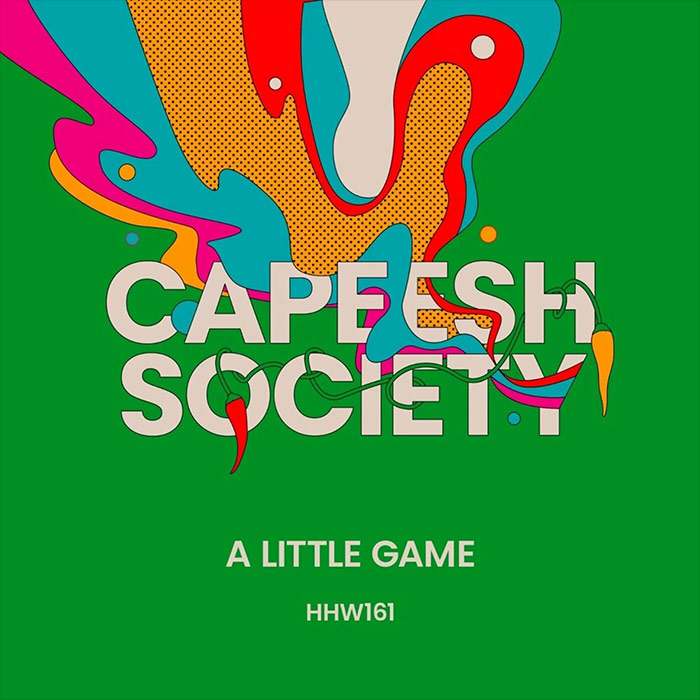 Capeesh Society - A Little Game [2023]
