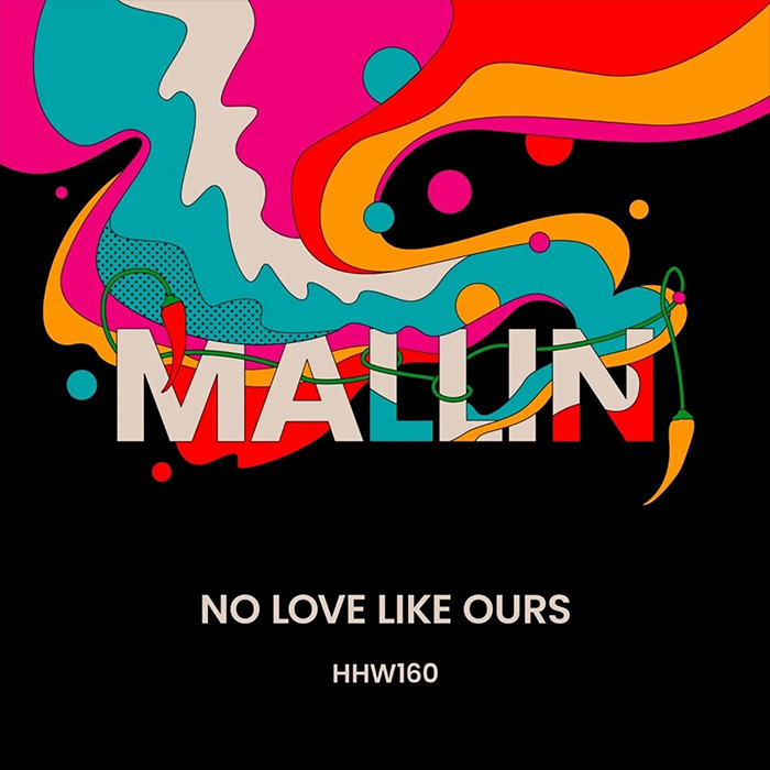 Mallin - No Love Like Ours [2023]