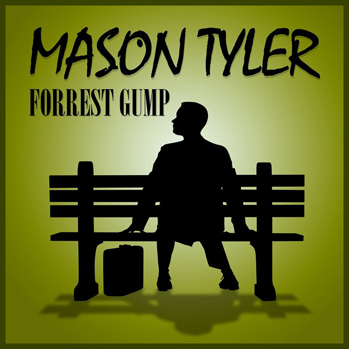 Mason Tyler - Forrest Gump [2013]