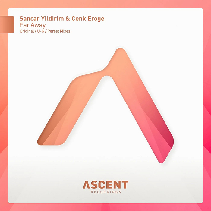 Sancar Yildirim & Cenk Eroge - Far Away