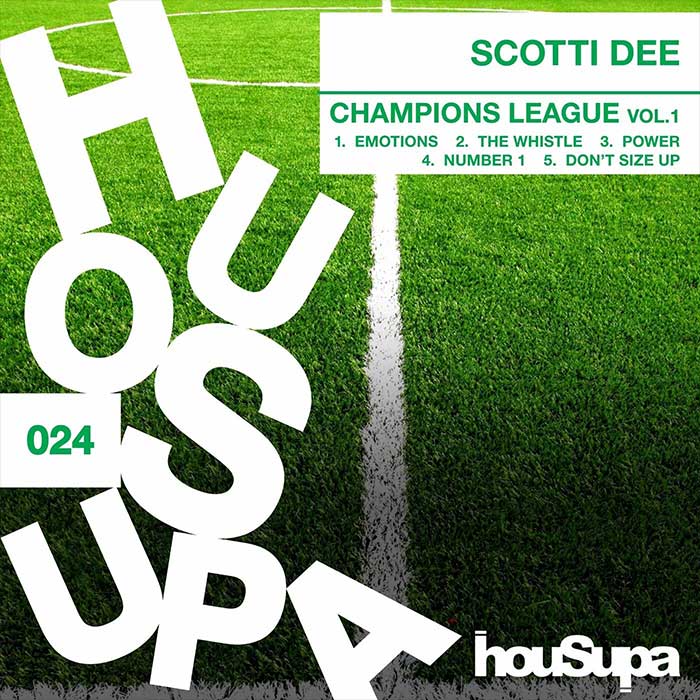 Scotti Dee - CHAMPIONS LEAGUE (Vol. 1) [2023]