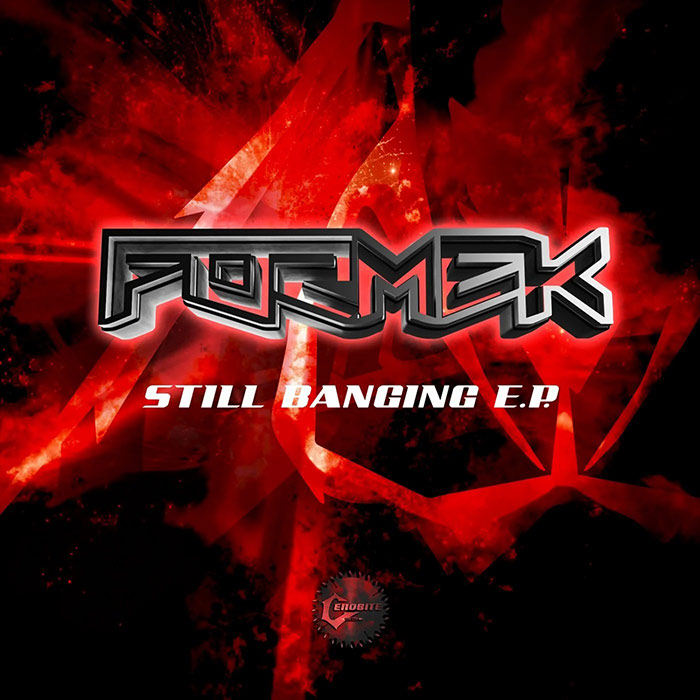 Formek - Still Banging EP