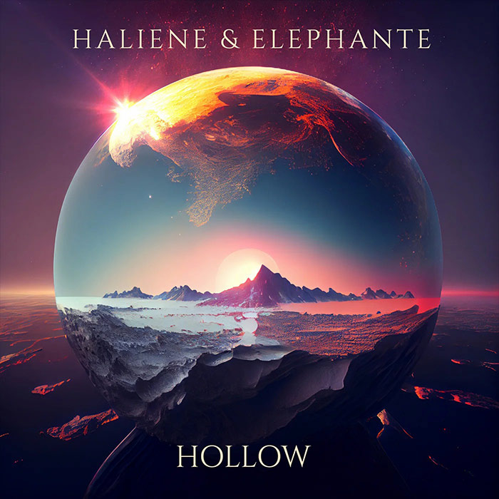 HALIENE & Elephante - Hollow [2023]