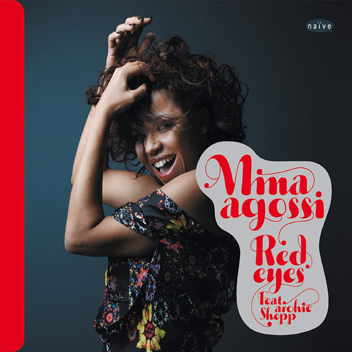 Mina Agossi - Red Eyes [2012]