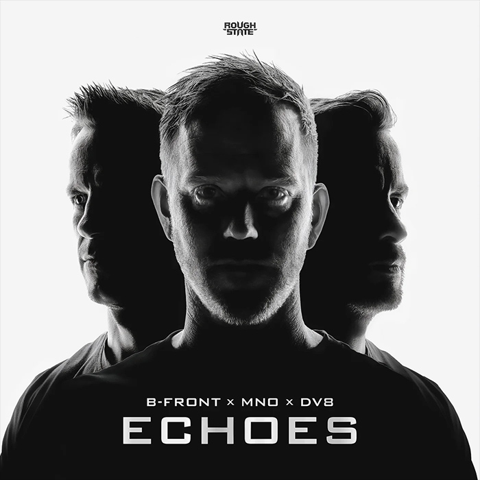 B-Front x MNO x DV8 - Echoes [2023]