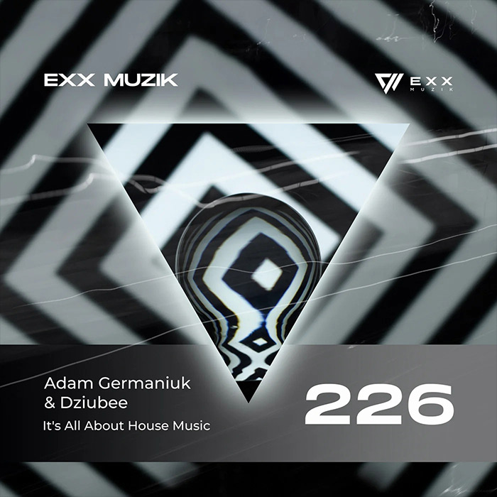 Adam Germaniuk & Dziubee - It`s All About House Music [2023]