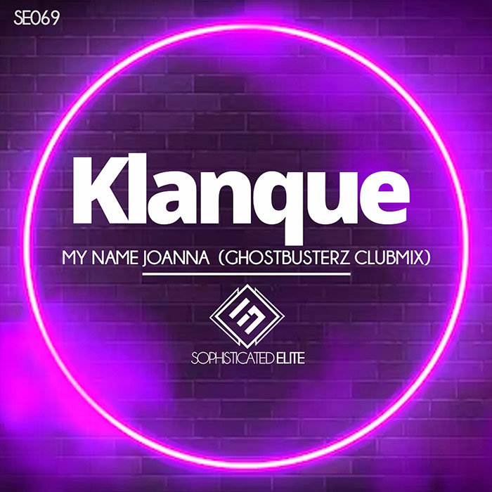 Klanque - My Name Joanna (Ghostbusterz Clubmix) [2023]