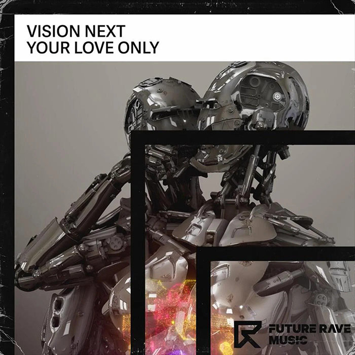 Vision Next - Your Love Only [2023]