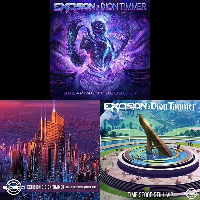 Excision & Dion Timmer - Breaking Through EP (+Kaivon Remix & Time Stood Still VIP) [2019/2020/2023]