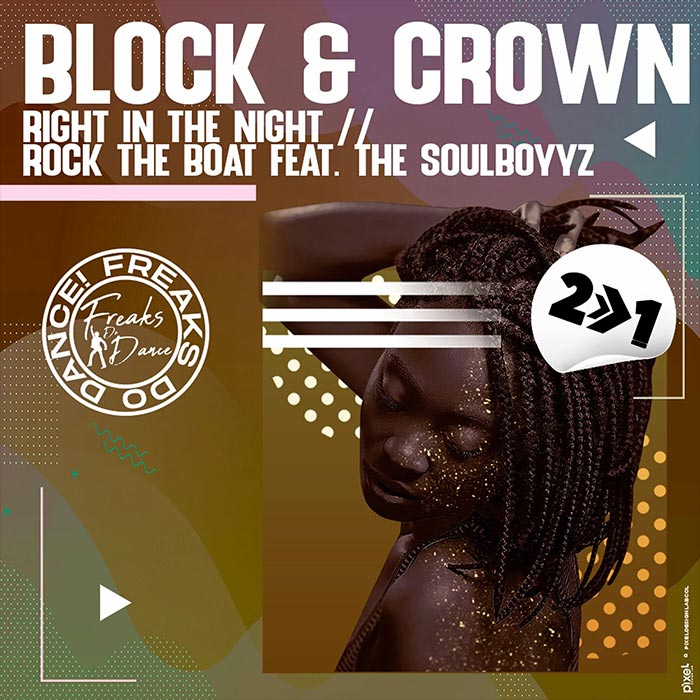 Block & Crown - Right In The Night / Rock The Boat [2023]