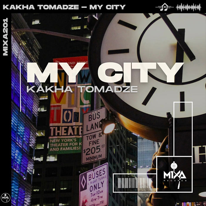 Kakha Tomadze - My City [2023]