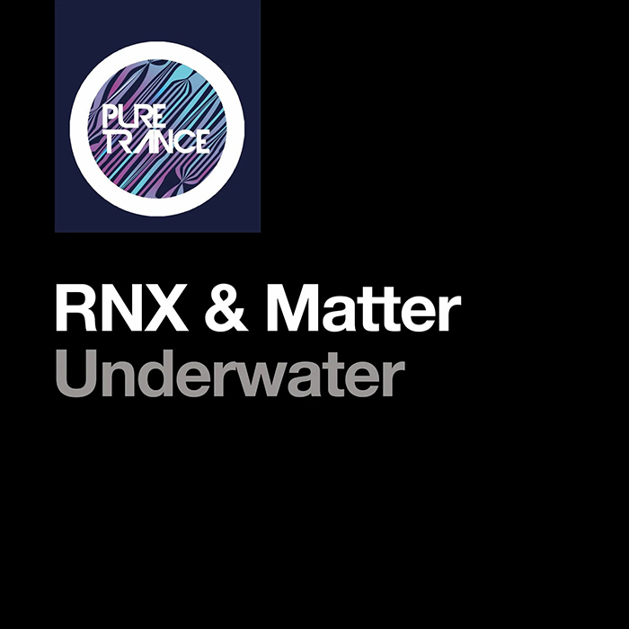 RNX & Matter - Underwater [2023]