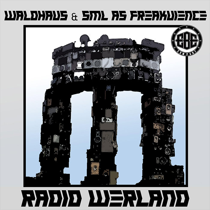 Waldhaus & SML as Freakuience - Radio Werland