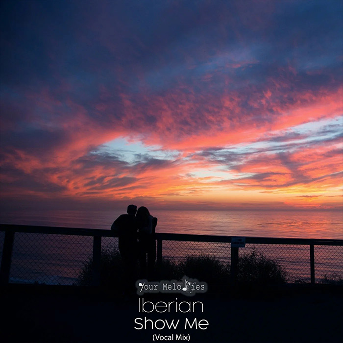 Iberian - Show Me (Vocal Mix) [2023]