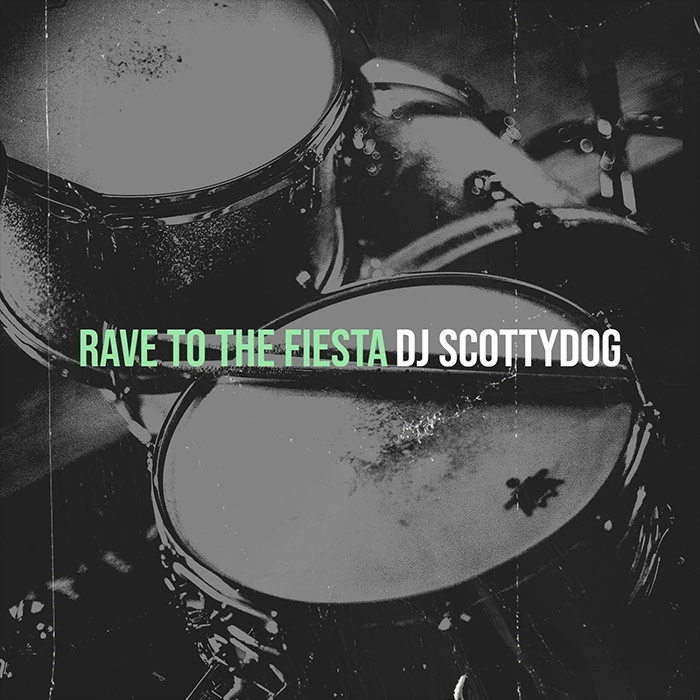 DJ Scottydog - Rave to the Fiesta [2023]
