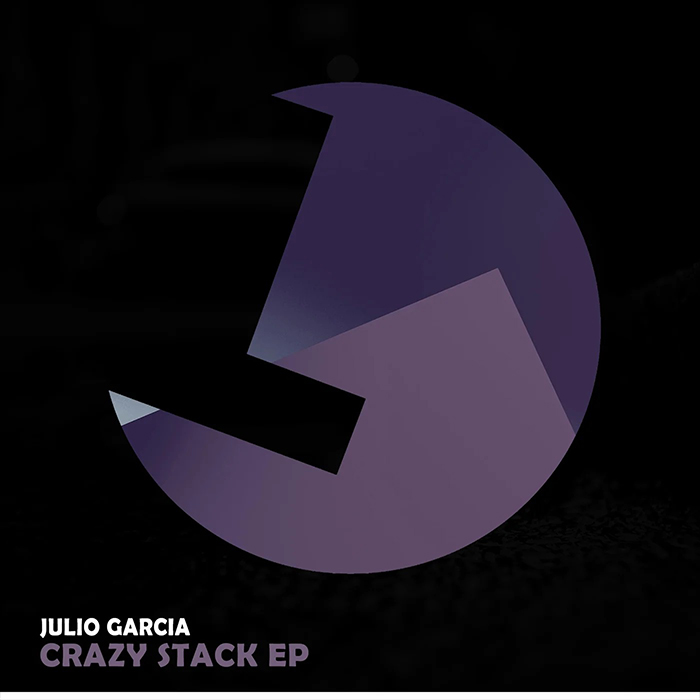Julio Garcia - Crazy Stack EP [2023]