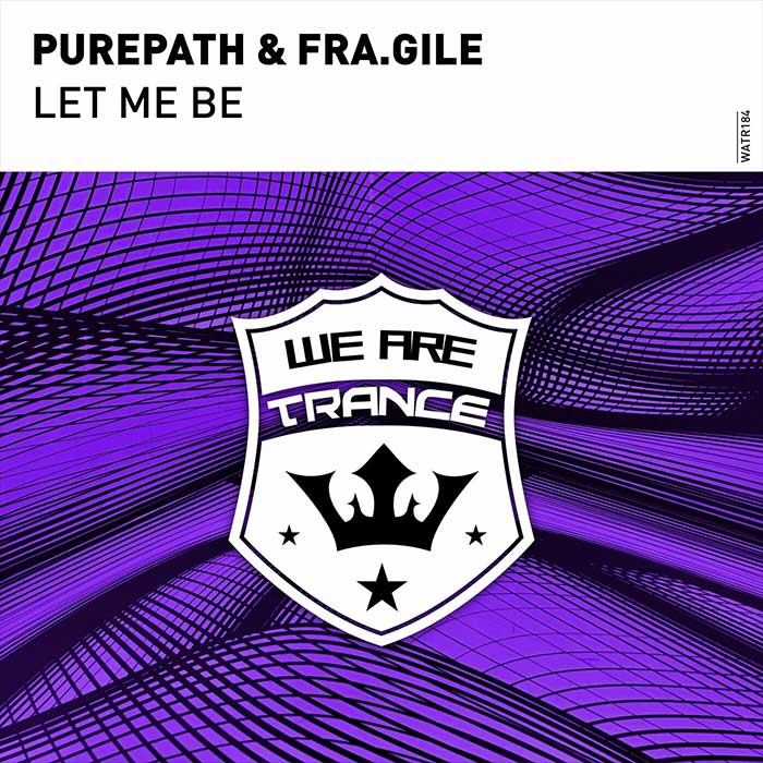 Purepath & Fra.Gile - Let Me Be