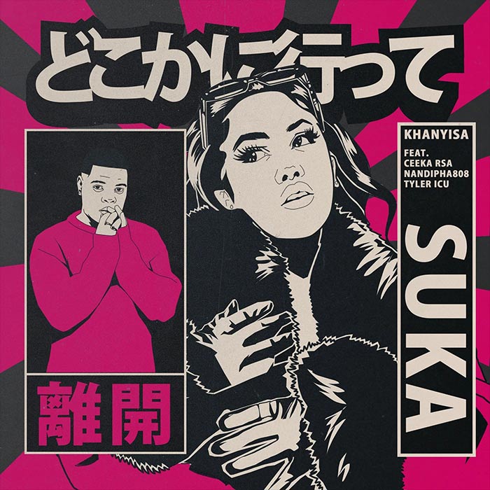 Khanyisa feat. Ceeka RSA, Nandipha808 & Tyler ICU - SUKA