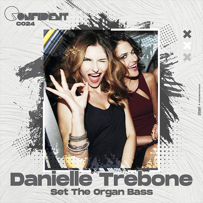 Danielle Trebone - Set The Organ Bass [2023]
