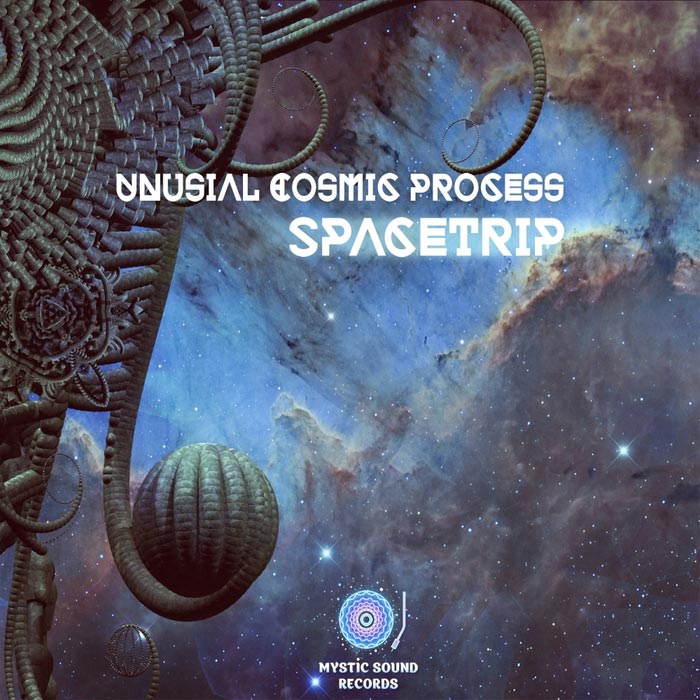 Unusual Cosmic Process - Spacetrip [2015]