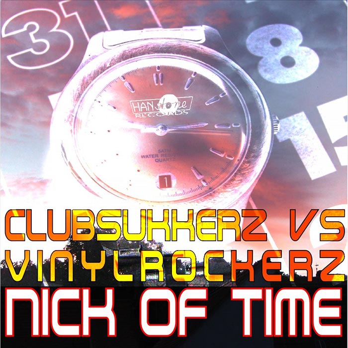 Clubsukkerz vs Vinylrockerz - Nick of Time (BB-Project Hands Up Club Mix)