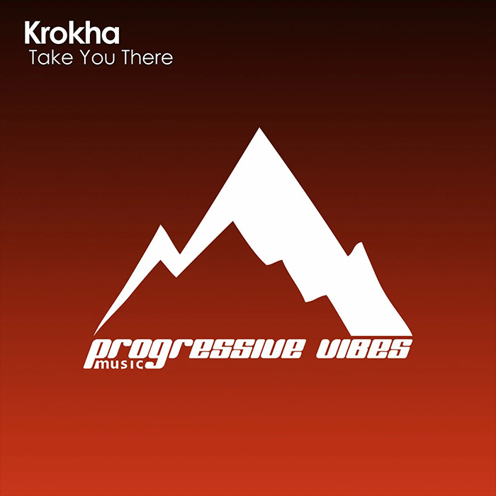 Krokha - Take You There [2023]