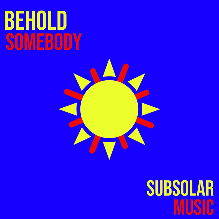Behold - Somebody