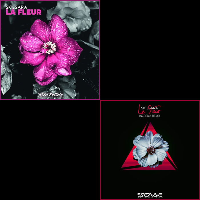 Skilsara - La Fleur (+Incredia Remix)