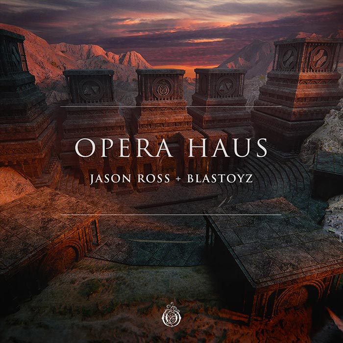 Jason Ross + Blastoyz - Opera Haus [2023]