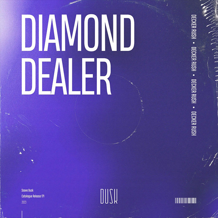 Decker Rush - Diamond Dealer [2023]