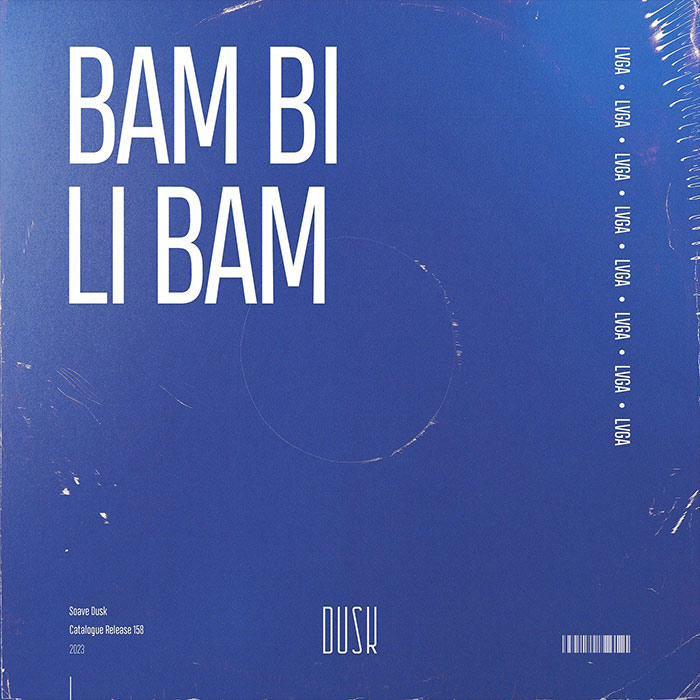 LVGA - BAM BI LI BAM [2023]