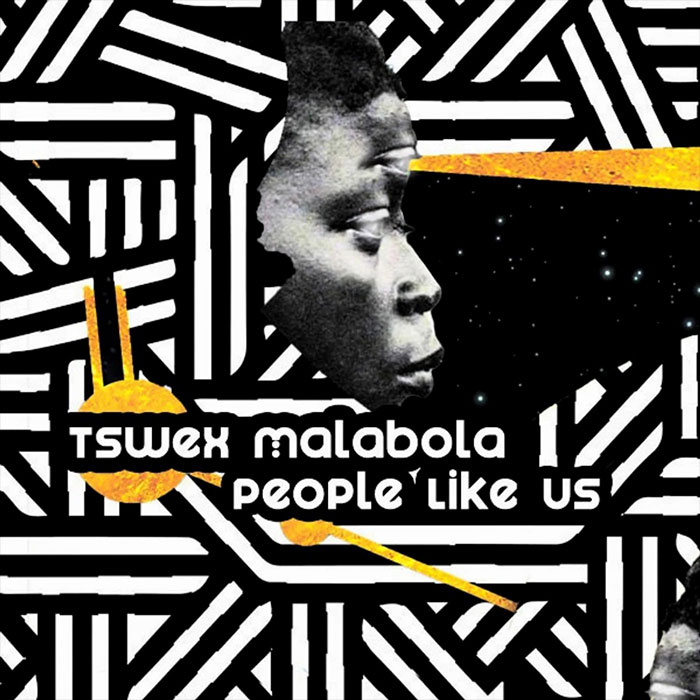 Tswex Malabola - People Like Us [2020]