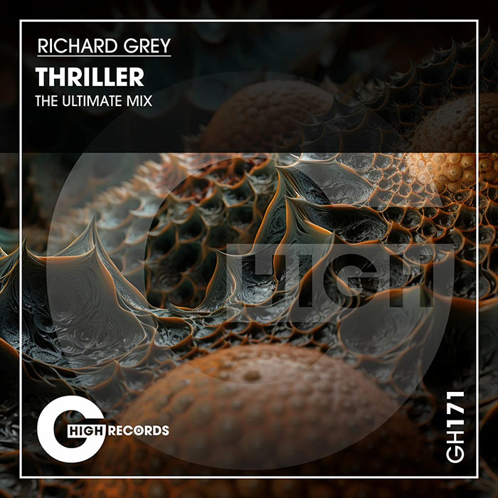 Richard Grey - Thriller (The Ultimate Mix + Full Vocal Club Mix)