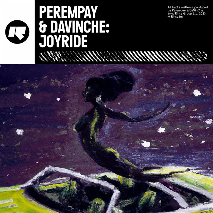 Perempay & DaVinChe - Joyride
