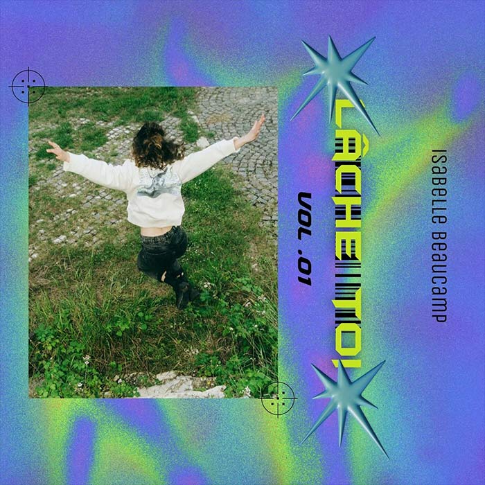 Isabelle Beaucamp - Lache - Toi