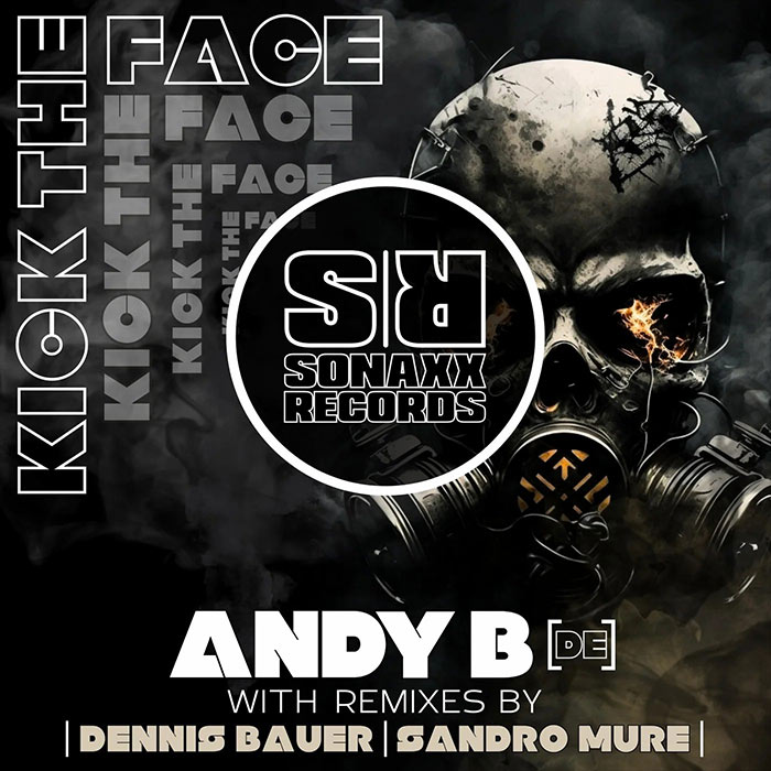 ANDY B (DE) - Kick the Face [2023]