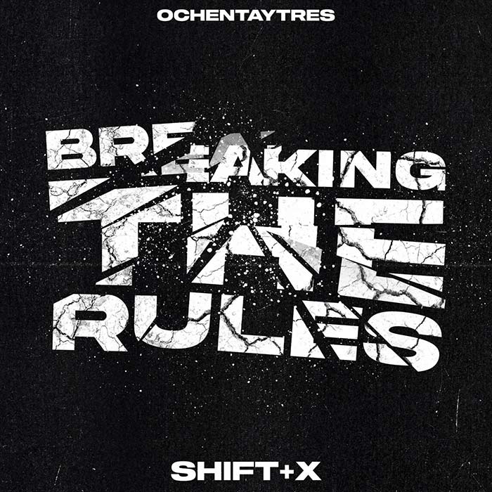 Shift+X - Breaking The Rules