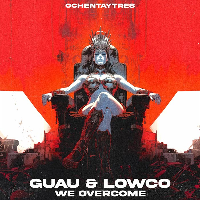 Guau & Lowco - We Overcome [2023]