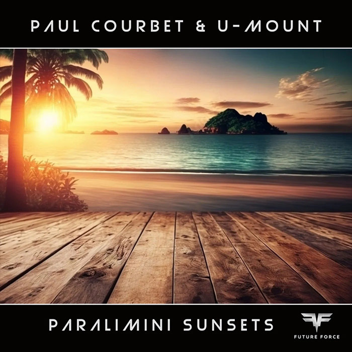 Paul Courbet & U-Mount - Paralimini Sunsets
