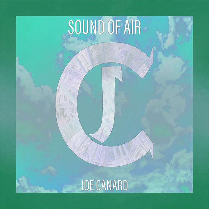 Joe Canard - Sound of Air [2023]