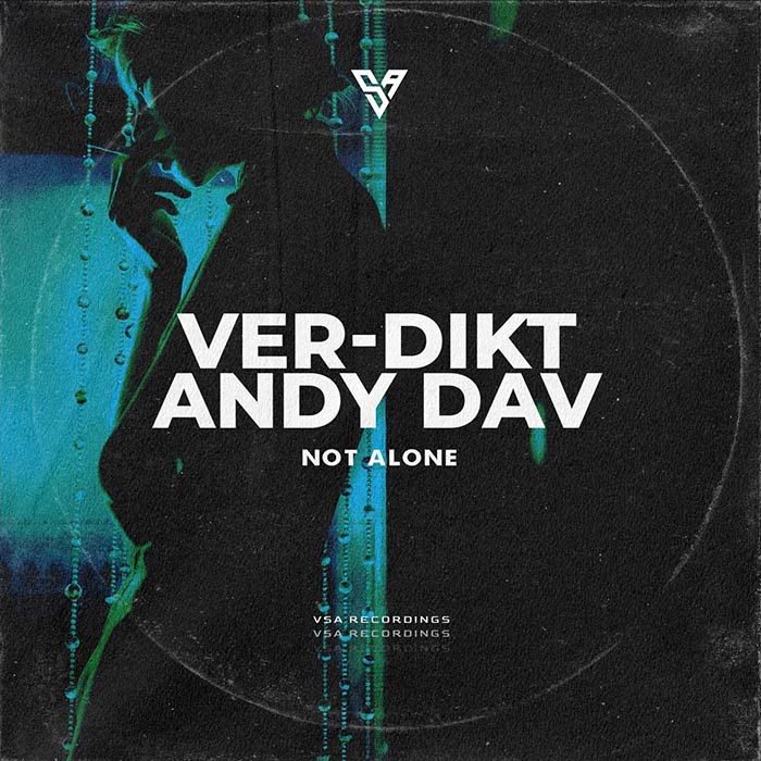 Ver-dikt, Andy Dav - Not Alone