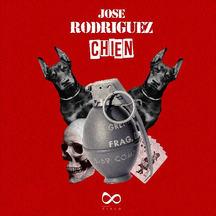 Jose Rodriguez - Chien [2023]
