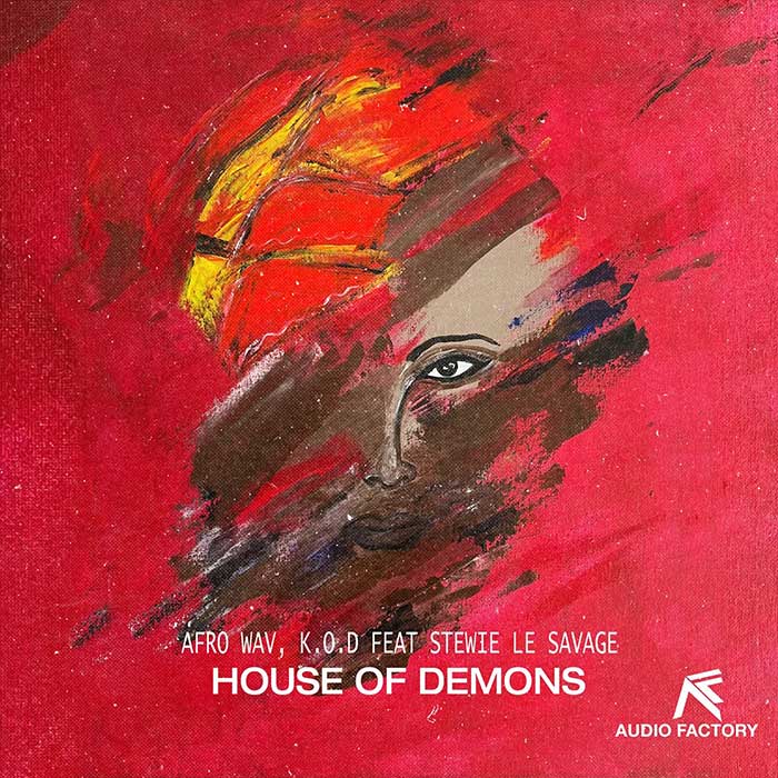 Afro Wav, K.O.D. feat. Stewie Le Savage - House Of Demons [2023]