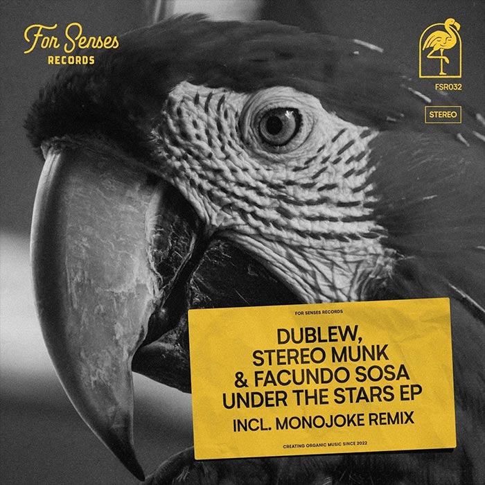 Dublew, STEREO MUNK & Facundo Sosa - Under the Stars EP [2023]