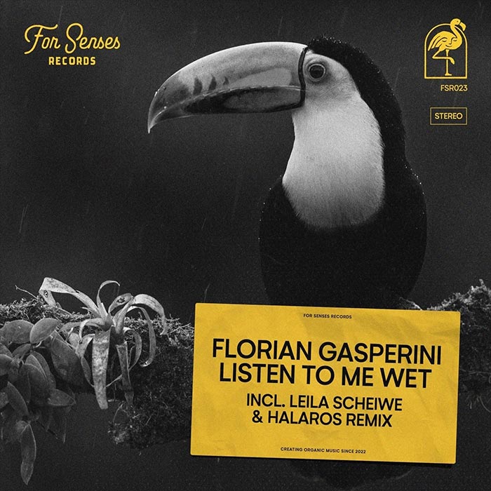 Florian Gasperini - Listen to Me Wet EP [2023]