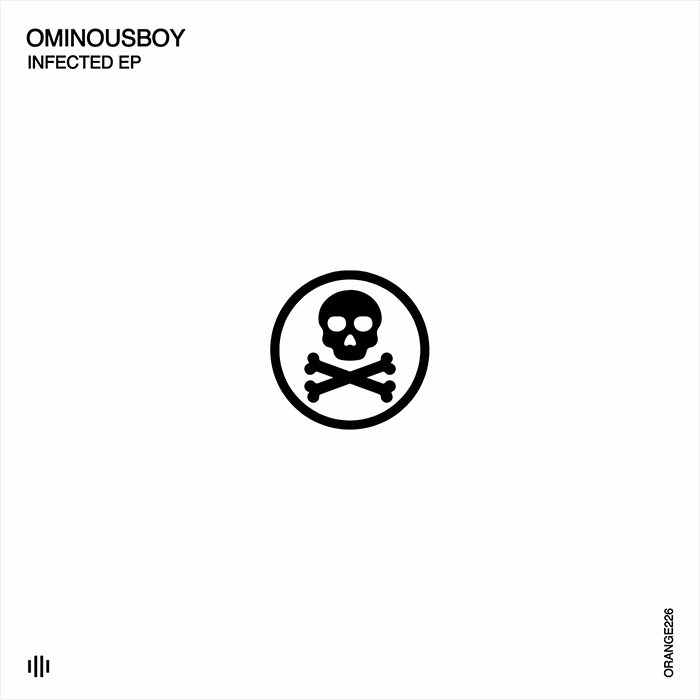 Ominousboy - Infected EP [2023]