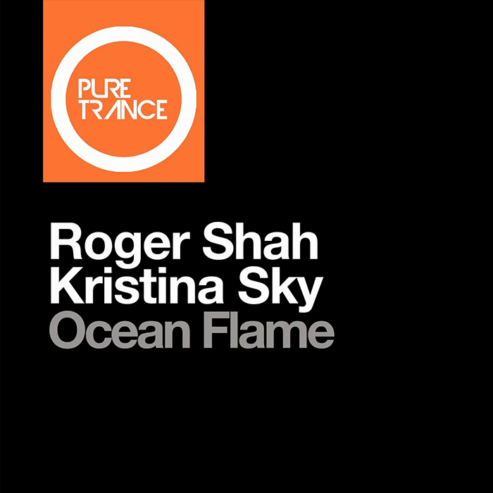 Roger Shah & Kristina Sky - Ocean Flame
