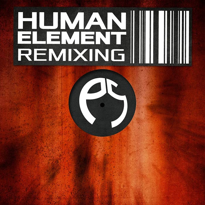 Human Element Remixing (+Original Mixes) [2012/2016]