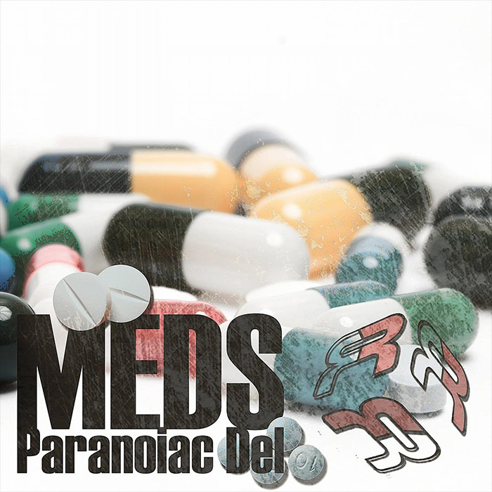 Paranoiac Del - Meds EP