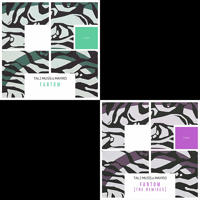 Tali Muss & Mayro - Fantom (+The Remixes)